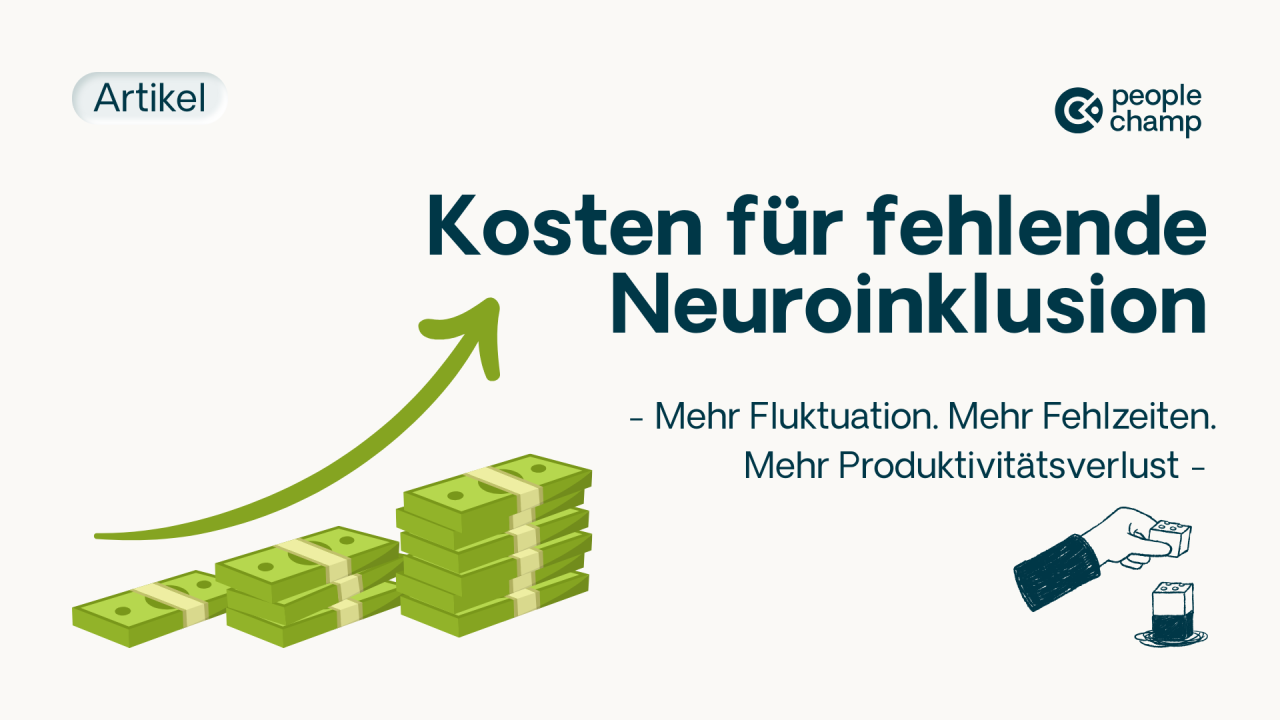 Linkedin Artikel: Was es kostet, nicht neuroinklusiv zu sein