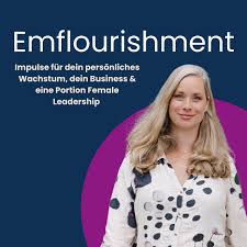 Emflourishment Podcast
