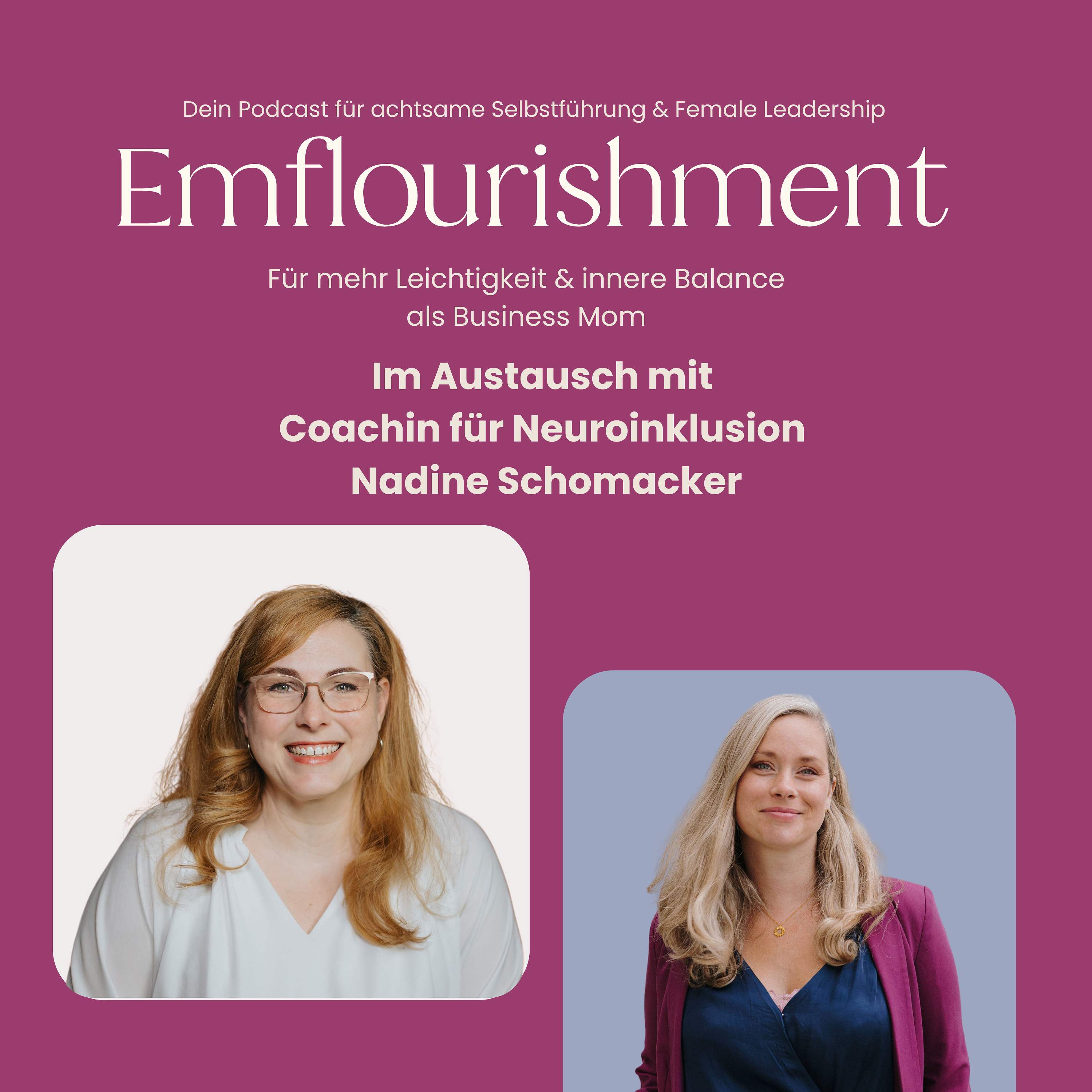 Emflourishment Podcast mit dem Thema Neurodiver
